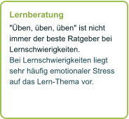 Lernberatung "ben, ben, ben" ist nicht immer der beste Ratgeber bei Lernschwierigkeiten. Bei Lernschwierigkeiten liegt sehr hufig emotionaler Stress auf das Lern-Thema vor.